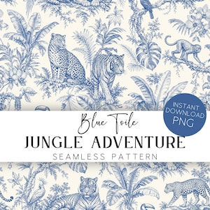 May include: Blue and white seamless pattern featuring jungle animals and foliage. The design includes tigers, leopards, monkeys, and tropical plants. The text "Blue Toile" and "Jungle Adventure" is displayed on the image. The image also includes the text "Instant Download PNG".