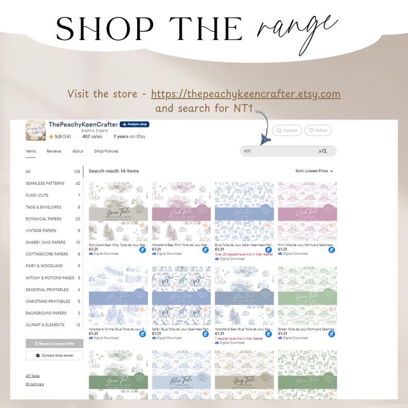 May include: Screenshot of an Etsy shop displaying digital seamless patterns. The shop name is ThePeachyKeenCrafter. The search bar shows "NT1". The image includes the text "SHOP THE range" and the shop's URL.