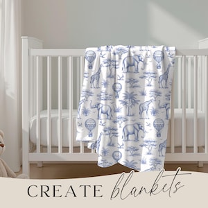 May include: A white baby blanket with a blue safari animal print, including elephants, giraffes, and hot air balloons. The blanket is draped over a white crib. The words "CREATE blankets" are at the bottom.