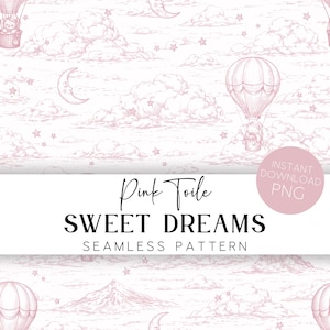 Könnte beinhalten: Ein nahtloses Muster in Rosa und Weiß mit einem verträumten Design mit Wolken, Sternen, Heißluftballons und Monden. Der Text "Pink Toile Sweet Dreams Seamless Pattern" ist im Bild zu sehen.
