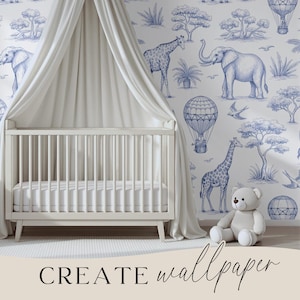 May include: A white crib with a canopy is set against a blue and white wallpaper featuring safari animals and hot air balloons. A white teddy bear sits on the floor. The text "CREATE wallpaper" is at the bottom.