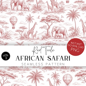 May include: A red toile African safari seamless pattern with elephants, giraffes, and palm trees. The design includes the text "Red Toile African Safari Seamless Pattern" and "Instant Download PNG".