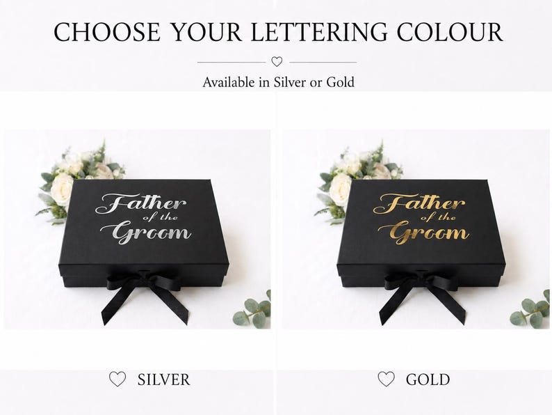 May include: A black rectangular gift box with a black ribbon bow on the front. The lid features the text "Father of the Groom" in either silver or gold lettering. The text "CHOOSE YOUR LETTERING COLOUR" and "Available in Silver or Gold" appears above.