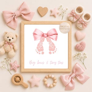 Big Bows & Tiny Toes Footprint Printable | Baby Girl Nursery Art | Newborn Keepsake