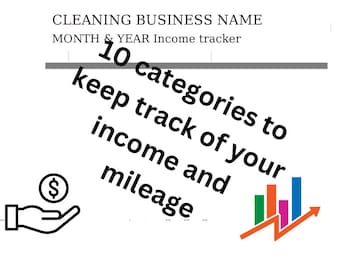 May include: A graphic with the text "CLEANING BUSINESS NAME" and "MONTH & YEAR Income tracker". The graphic also includes the text "10 categories to keep track of your income and mileage" with an upward arrow and a bar chart.