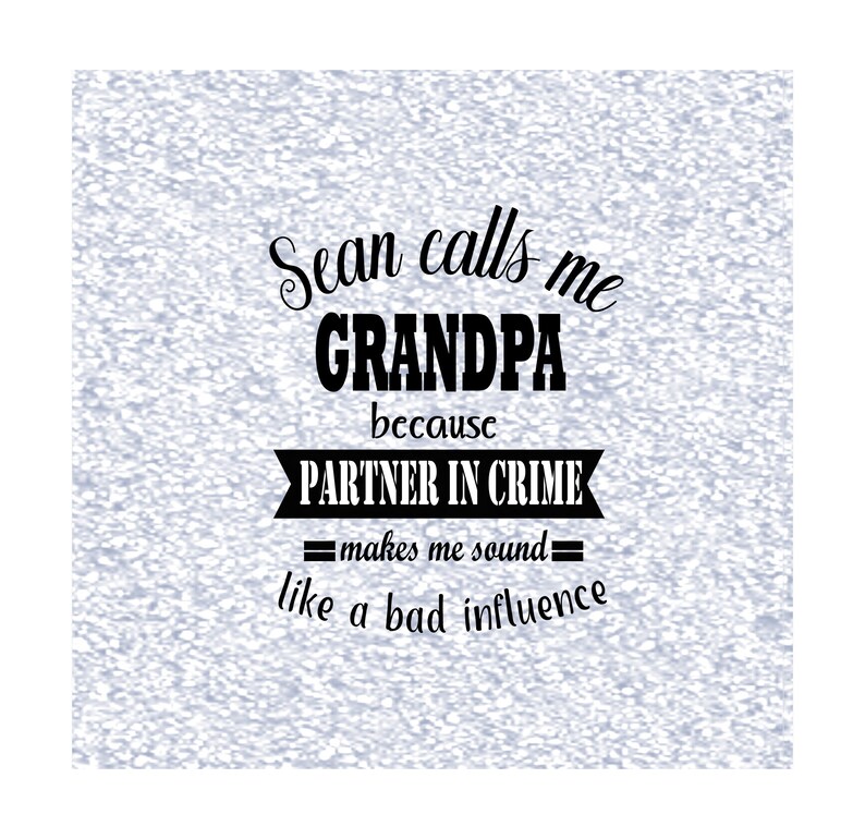 Download Sean calls me grandpa because partner in crime makes me ...
