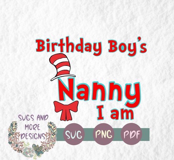 Download Birthday Boy S Nanny Svg Etsy