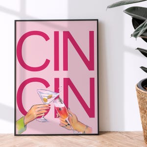 Cin Cin Cheers druckbare Wandkunst - pinkes Bar Bar Dekor, pinkes trinkendes Print, Girly Cocktail Print, Glam Wandkunst, Instant Download - 119 (1)