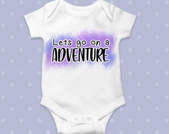 Lets Go On A Adventure Baby Onesie Bodysuit