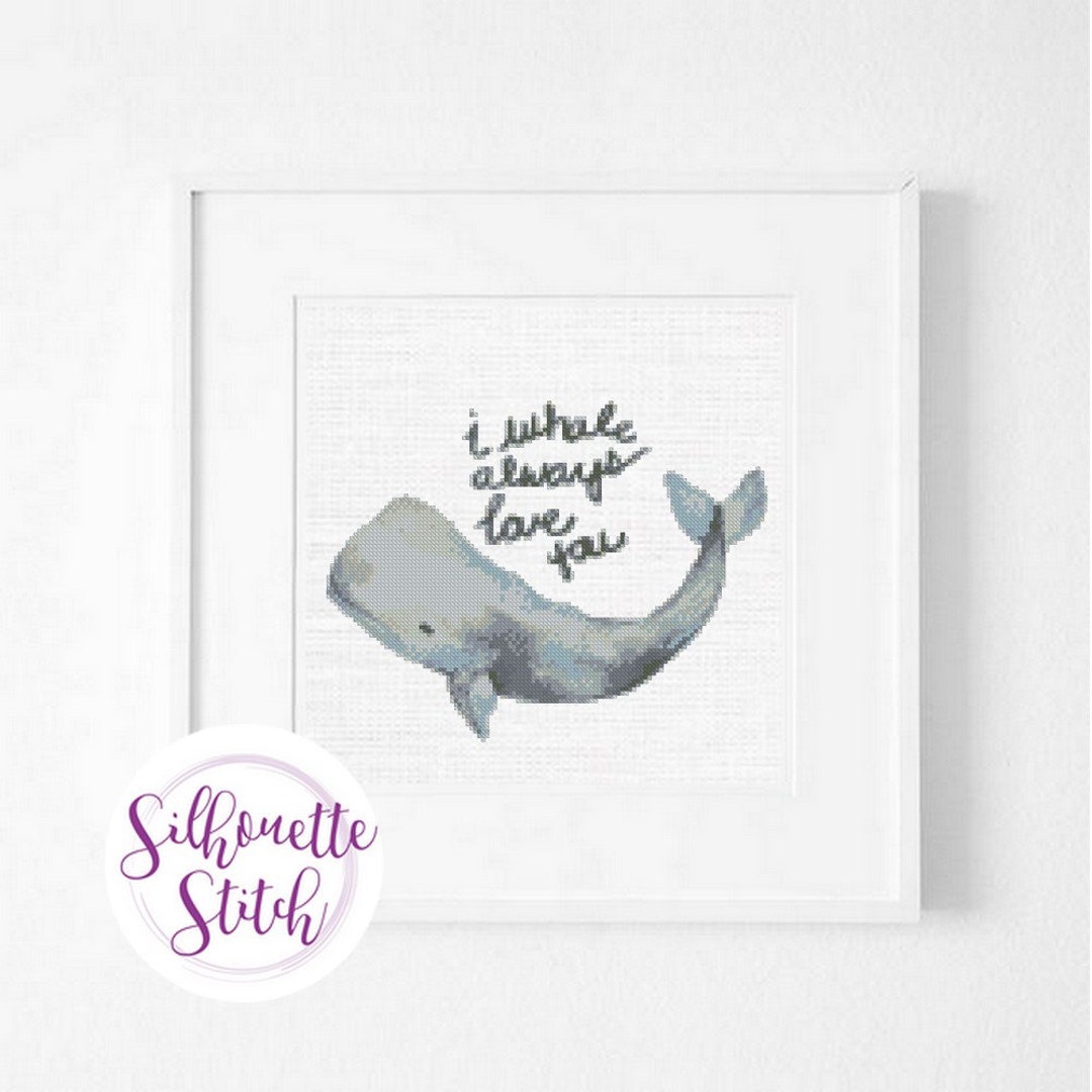 Whale Cross Stitch Pattern - Quotes Cross Stitch Pattern - Counted