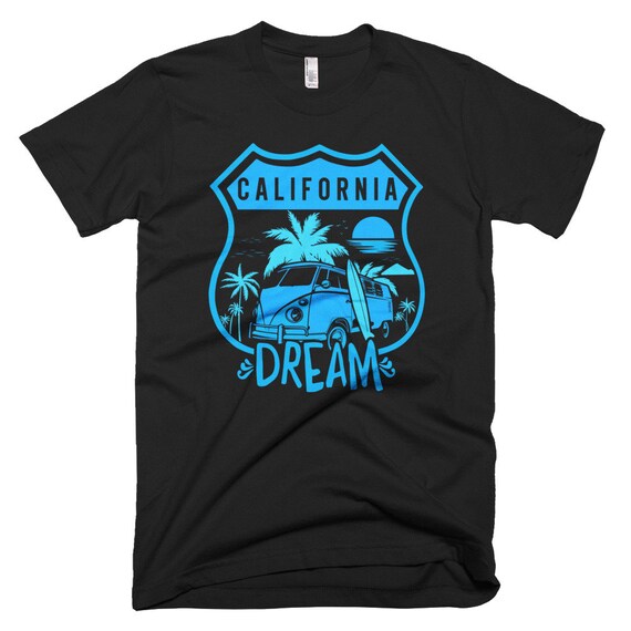 California Dreaming Beach Van And Surfboard T Shirt California Dreaming Beach Van And Surfboard T Shirt