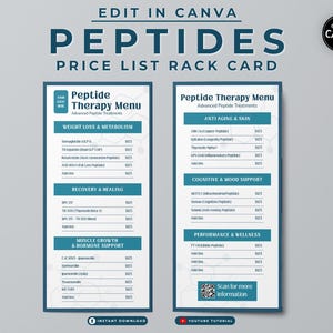 May include: A rack card with the title "PEPTIDES PRICE LIST RACK CARD" in dark teal. The card features two columns listing peptide therapy menus, including weight loss, anti-aging, recovery, and muscle growth treatments. The card includes a QR code for more information.