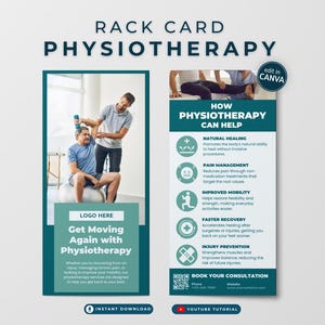 May include: A rack card for physiotherapy services. The card features images of patients receiving treatment, along with text detailing the benefits of physiotherapy, including natural healing, pain management, and improved mobility. The card also includes a call to action to book a consultation.