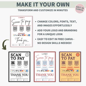 May include: A promotional graphic with the text "Make it Your Own" and "Scan to Pay" signs. The signs feature QR codes, payment options, and the words "Thank You." The graphic also includes the Canva logo and bullet points about customization.