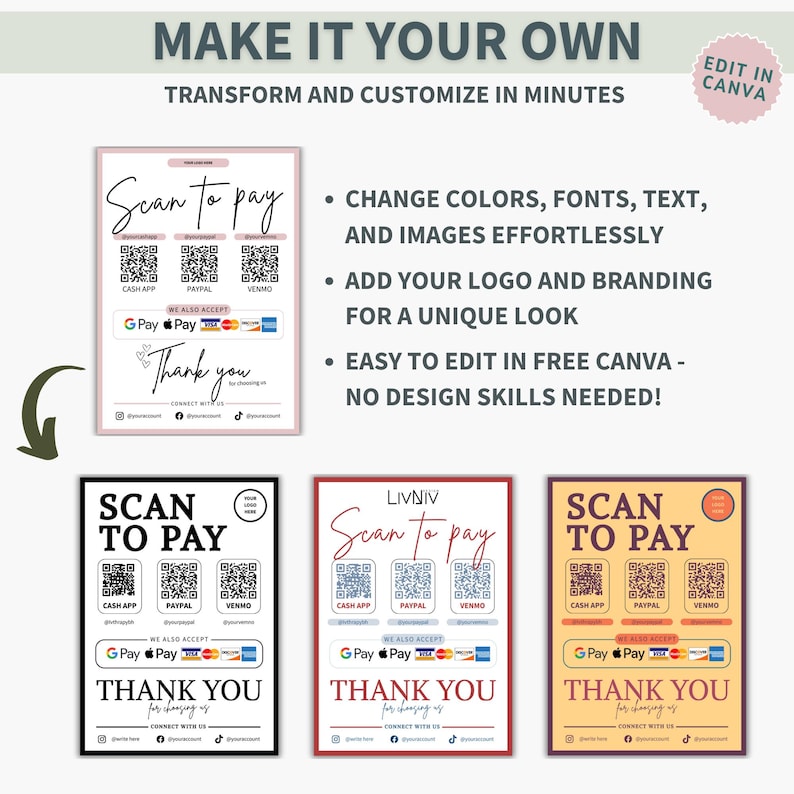 May include: A promotional graphic with the text "Make it Your Own" and "Scan to Pay" signs. The signs feature QR codes, payment options, and the words "Thank You." The graphic also includes the Canva logo and bullet points about customization.