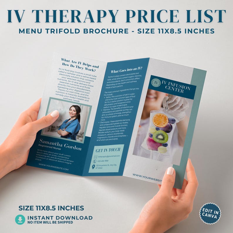 May include: A trifold brochure titled "IV Therapy Price List" held by hands. The brochure includes information about IV drips and their components. The size is 11x8.5 inches.