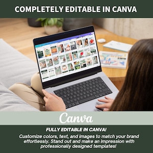 May include: A person using a laptop computer with the Canva logo on the screen. The text on the screen reads "FULLY EDITABLE IN CANVA! Customize colors, text, and images to match your brand effortlessly. Stand out and make an impression with professionally designed templates!"