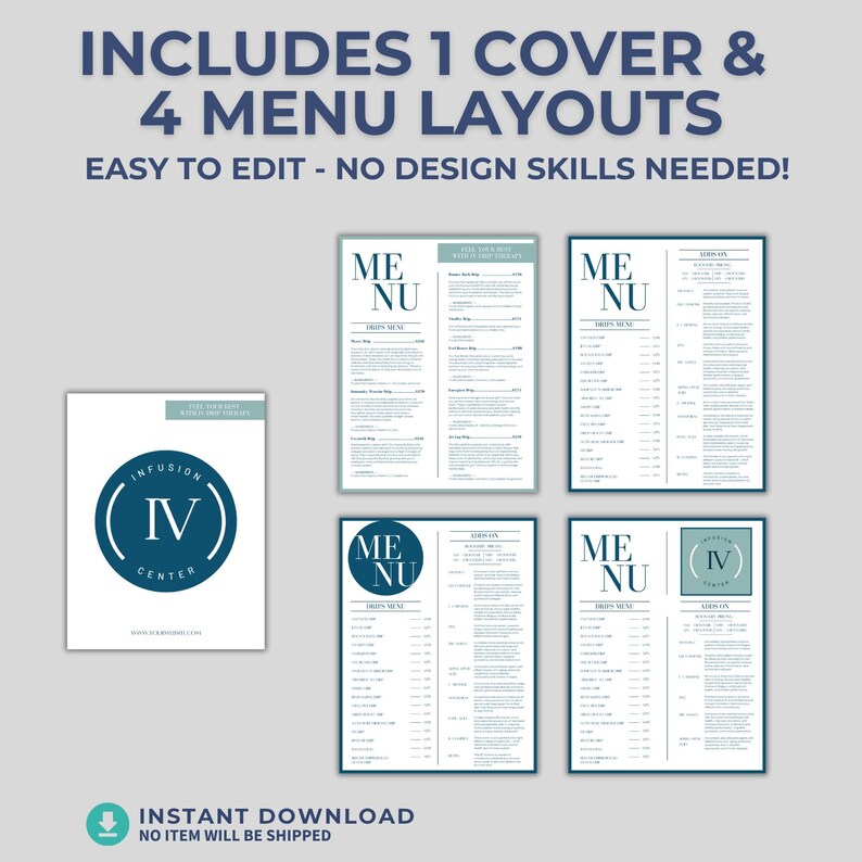 May include: A digital download featuring a cover and four menu layouts. The menus have a teal and white color scheme. The text includes "Infusion IV Center" and "Easy to edit - No design skills needed!" The download is instant.