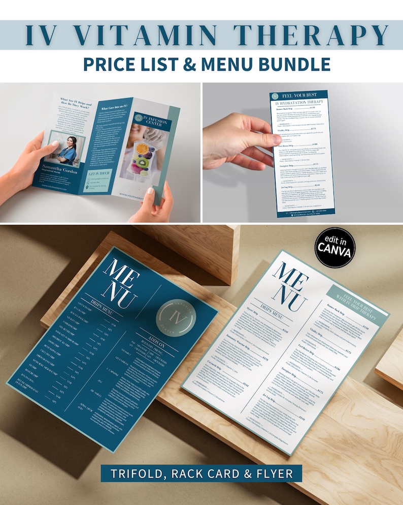 May include: A bundle of marketing materials for IV Vitamin Therapy, including a trifold brochure, rack card, and flyer. The designs feature a dark teal and white color scheme with the text "IV Vitamin Therapy Price List & Menu Bundle". The flyer and rack card are held by hands.