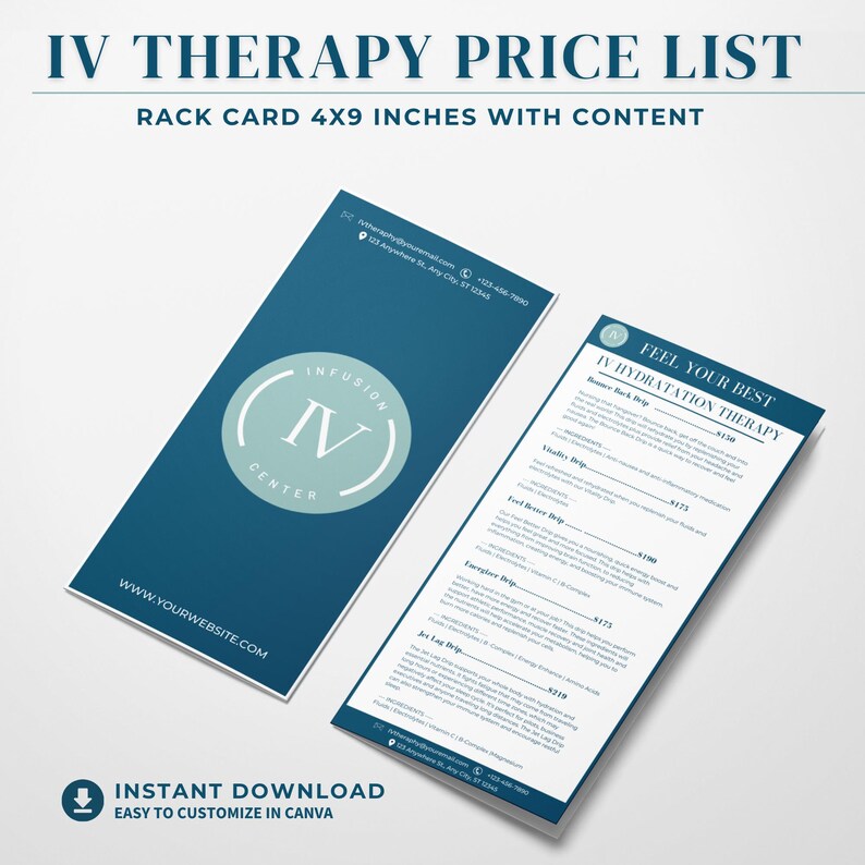 May include: A rack card with a teal and white design, titled "IV Therapy Price List." The card includes the text "Infusion Center" and "Feel Your Best IV Hydratation Therapy." The card is 4x9 inches.