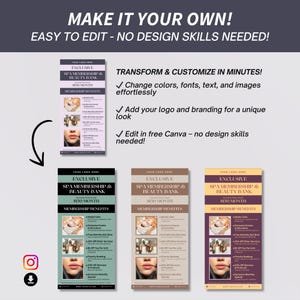 May include: Promotional materials for a spa membership and beauty bank. The design includes three vertical flyers with the text "Exclusive Spa Membership & Beauty Bank" and "$150/Month." The text "Make it Your Own! Easy to Edit - No Design Skills Needed!" is also present.