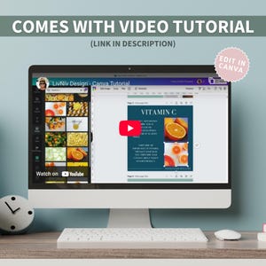 May include: A computer monitor displays a Canva tutorial titled "LivNiv Design - Canva Tutorial." The screen shows a presentation about Vitamin C, with orange and citrus fruit images. Text on the screen reads "COMES WITH VIDEO TUTORIAL" and "EDIT IN CANVA."