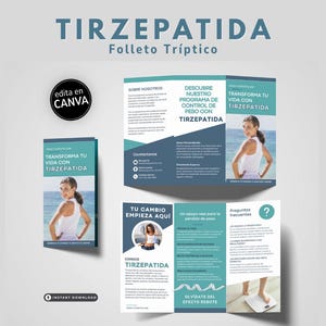 以下が含まれることがあります： 「Tirzepatida」というタイトルのスペイン語のパンフレットで、白いトップスを着た女性が特徴です。パンフレットのデザインには、テキストと画像を含むターコイズと白のセクションが含まれています。テキストには「あなたの人生を変える」や「インスタントダウンロード」などのフレーズが含まれています。