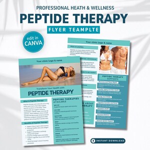 May include: A professional health and wellness peptide therapy flyer template with teal and white color scheme. The flyer features text headers including Professional Health & Wellness, Peptide Therapy, and lists benefits, therapies, and contact info.