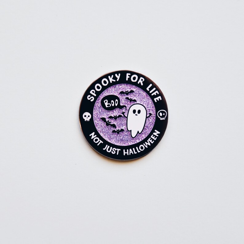 THE ORIGINAL Spooky For Life Not Just Halloween  Enamel Pin  image 1