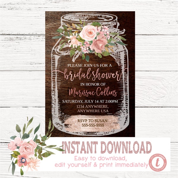 Rustic Mason Jar Bridal Shower Invitation, Country invite, Flower Invitation, Bridal Rose Gold floral Watercolor, Mason jar shape You edit