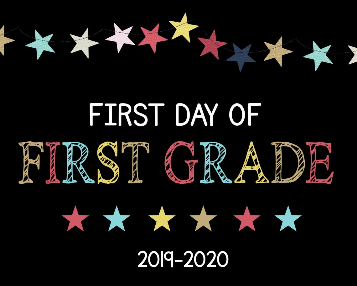 Stars First Day of School Sign First Grade Printable Etsy