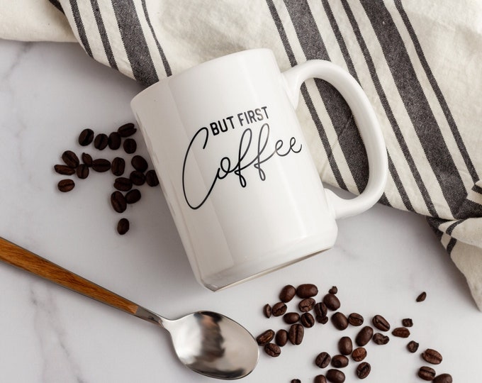 But First Coffee Coffee Mug | Minimalistic Design | Coffee Lovers | Office Gifts | Ceramic Mug | Housewarming Gift | Funny Gift Idea