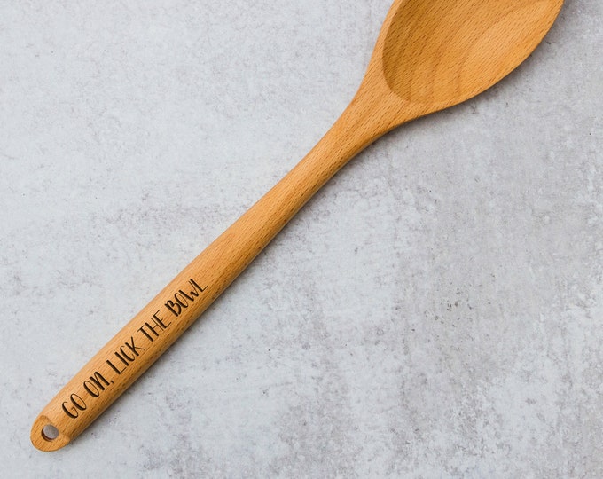 Go On, Lick The Bowl Laser Engraved Wooden Spoon