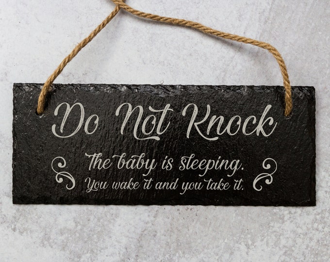 Do Not Knock, The Baby Is Sleeping | Sleeping Baby Door Sign | Slate Door Sign | Laser Engraved Slate Sign | Gift for Mom