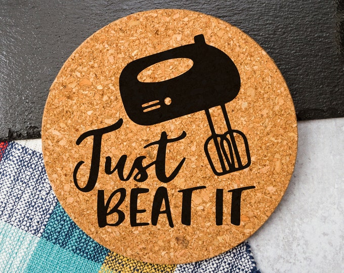 Just Beat It - Cork Trivet