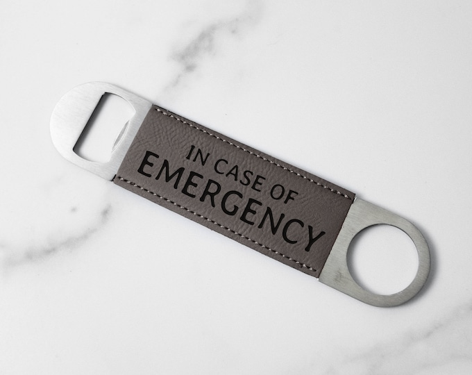 In Case of Emergency Bar Key | Faux Leather Bottle Opener | Gift for Dad | Bottle Opener | Laser Engraved | Faux Leather | Gift Idea |