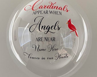 Cardinals Appear When Angels Are Near, Custom Memorial Balloon, Celebration Of Life, Balloon With Stand For Use With Air, Longevity