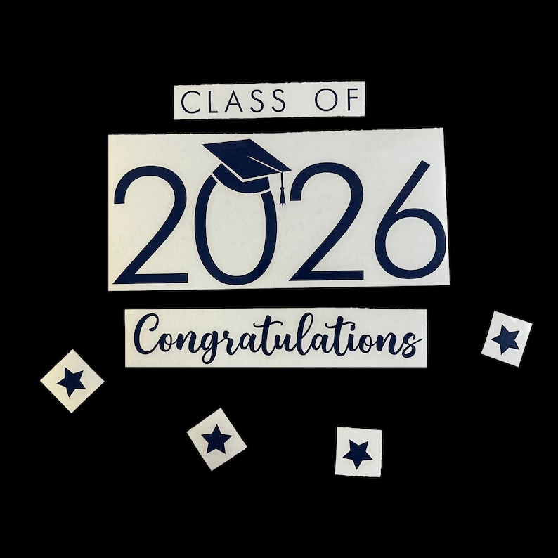 May include: White stickers with navy blue text and graphics. The stickers include the words "CLASS OF", the number "2026" with a graduation cap, and the word "Congratulations". There are also star-shaped stickers.
