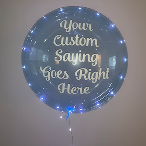 Balloon With Lights,  Custom Colored Clear Balloon, Custom Balloon Decal, 24 Inch And 36 Inch Balloon Size, DIY Custom Balloon Kit