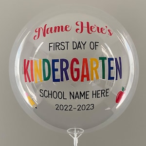 First Day Of School Balloon, Kindergarten, Preschool, Custom Back To School , DIY Kit, Balloon With Stand For Air Usage, 2025-2026