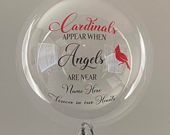 Los cardenales aparecen cuando los ángeles están cerca, globo conmemorativo personalizado, tamaños de globo de 24 pulgadas y 36 pulgadas, kit de bricolaje para uso de helio y longevidad del aire