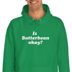 Jackass Hoodie, Is Butterbean Okay, Johnny Knoxville Hoodie, Jackass Show Hoodie, Jackass Movie Hoodie, Jackass TV Show Hoodie