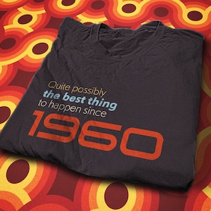 1960 Shirt to Celebrate 65th Birthday for Him or Her, 1960 shirt for man, 1960 shirt for woman