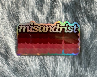 Holografischer Misandrist Sticker