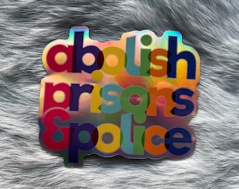 Holografischer Abolish Prisons & Polizei Abolition Defund Sticker