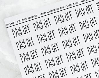 Day Off Stickers - Font 5 | Relax Stickers, Clear Stickers, Bullet Points, Rest Stickers, Vacation Stickers, Work Stickers