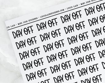 Day Off Stickers - Font 7 | Relax Stickers, Clear Stickers, Bullet Points, Rest Stickers, Vacation Stickers, Work Stickers
