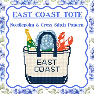 Könnte beinhalten: Ein Nadel- und Kreuzstichmuster mit einem East Coast-Tragetaschen-Design. Die Tragetasche enthält eine Champagnerflasche, eine blaue Blume und einen roten Hummer. Die Wörter "East Coast Tote" und "East Coast" werden angezeigt.