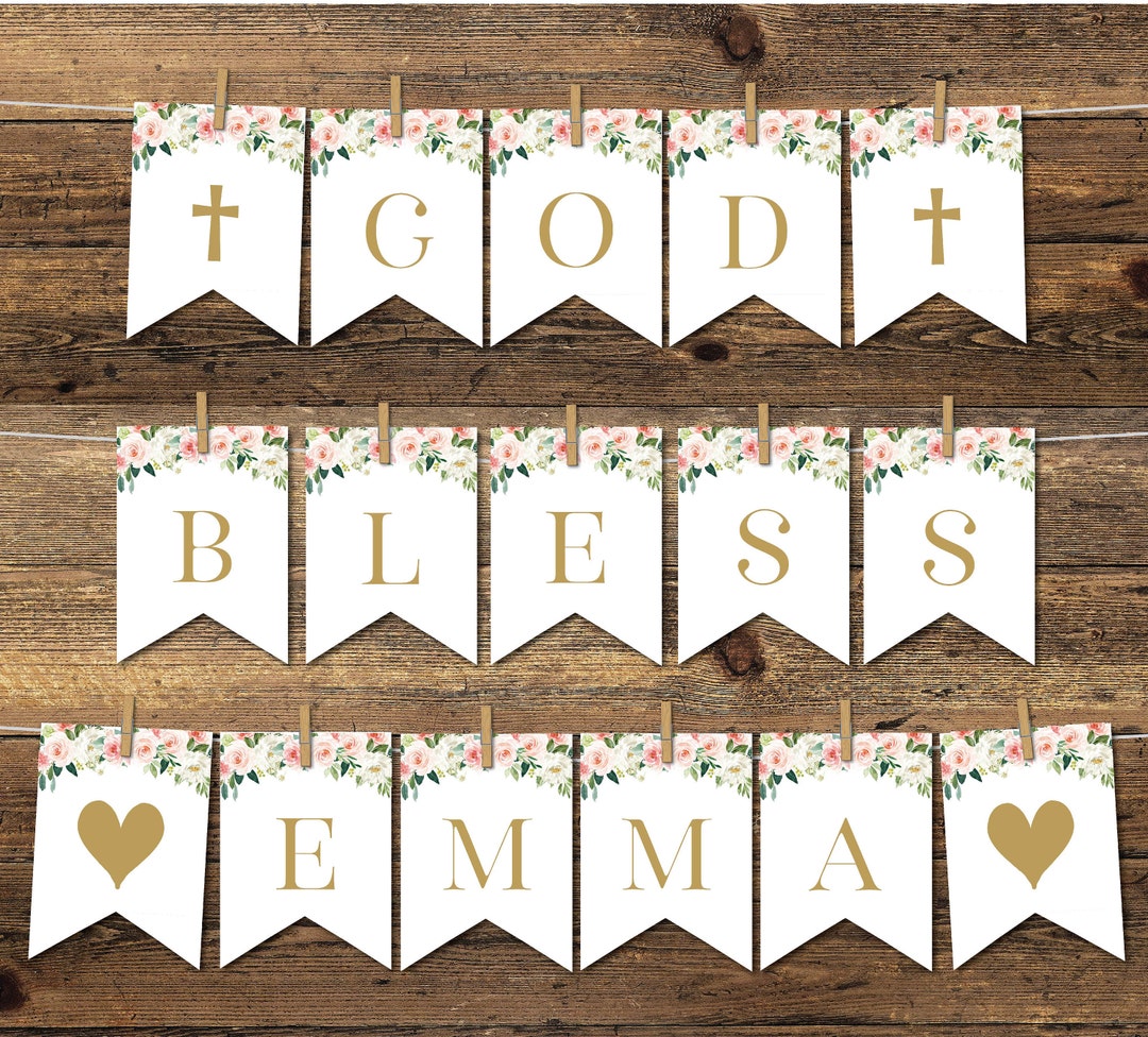 God Bless Banner, Baptism Banner Printable, Baptism Decoration, Floral ...