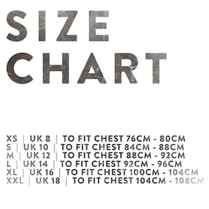 XS | UK 8 | FR 32 | Fit Chest 30 to 32 inches
S | UK 10 | FR 36 | Fit Chest 33 to 35
M | UK 12 | FR 38 | Fit Chest 35 to 36
L | UK 14 | FR 40 | Fit Chest 36 to 38
XL | UK 16 | FR 44 | Fit Chest 39 to 41
XXL | UK 18 | FR 46 | Fit Chest 41 to 43